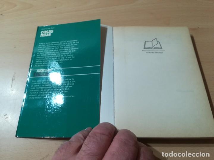 Libros de segunda mano: COSAS MIAS - JOSE LUIS COLL - FABULA PLANETA U+306 - Foto 4