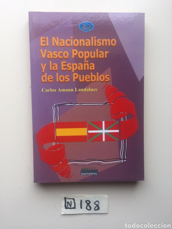 Libros de segunda mano: El Nacionalismo Vasco Popular Y La Espa&ntilde;a... - Foto 1