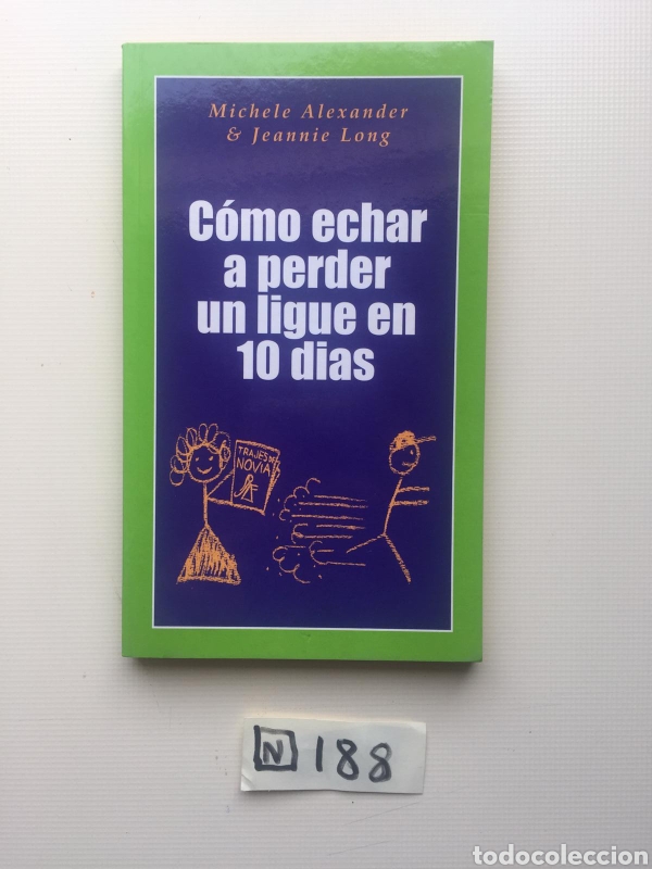 Libros de segunda mano: Como Echar A Perder Un Ligue En 10 D&iacute;as - Foto 1