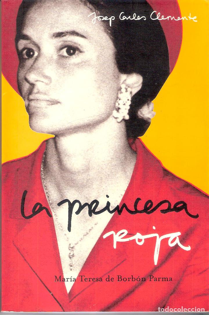 Libros de segunda mano: LA PRINCESA ROJA - JOSEP CARLES CLEMENTE - Foto 1