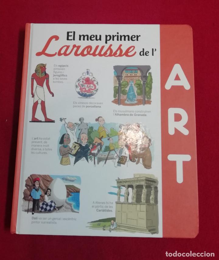 Libros de segunda mano: EL MEU PRIMER LAROUSSE DE L&acute;ART - (Catal&aacute;) - Foto 1
