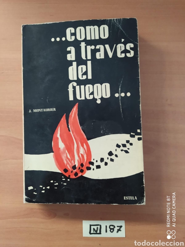 Libros de segunda mano: Como Atraves Del Fuego - Foto 1