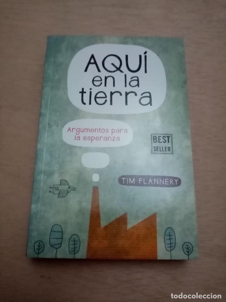 Libros de segunda mano: AQU&Iacute; EN LA TIERRA. TIM LANNERY. ARGUMENTOS PARA LA ESPERANZA. EST2B4 - Foto 1