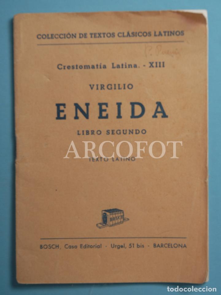 Libros de segunda mano: COLECCI&Oacute;N DE TEXTOS CL&Aacute;SICOS LATINOS - ENEIDA Libro segundo - VIRGILIO - Foto 1