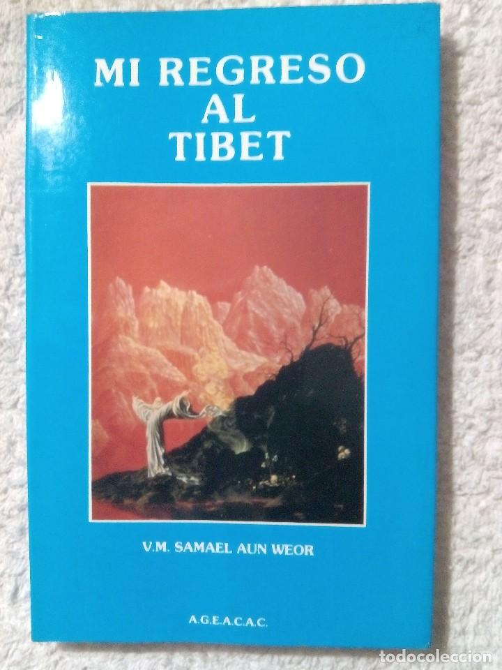 Libros de segunda mano: MI REGRESO AL TIBET / SAMAEL AUN WEOR - Foto 1