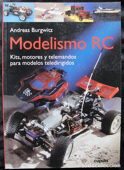 Libros de segunda mano: MODELISMO RC - ANDREAS BURGWITZ - LIBROS CUPULA - - Foto 1