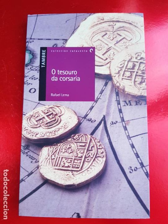 Libros de segunda mano: LIBRO-O TESOURO DA CORSARIA-RAFAEL LEMA-EDELVIVES-TAMBRE-NUEVO