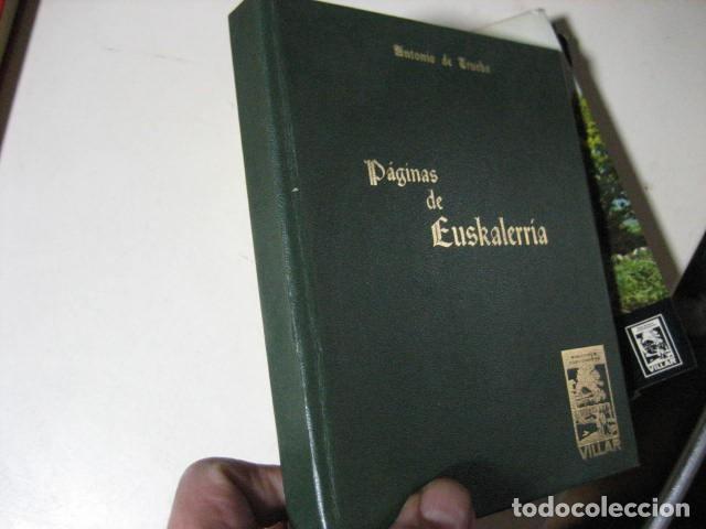 Libros de segunda mano: PAGINAS DE EUSKALERRIA, ANTONIO TRUEBA, EJEMPLAR NUMERADO COLECCION IBAIZABAL - Foto 2