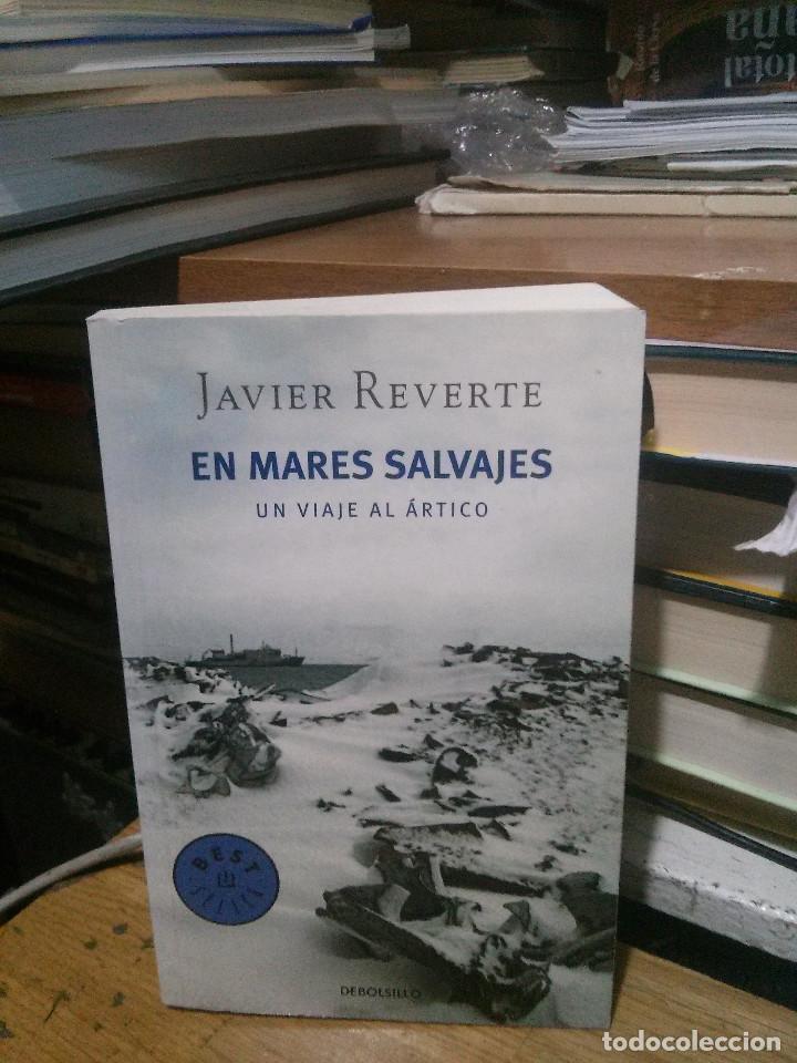 Libros de segunda mano: EN MARES SALVAJES, JAVIER REVERTE, DEBOLSILLO - Foto 1