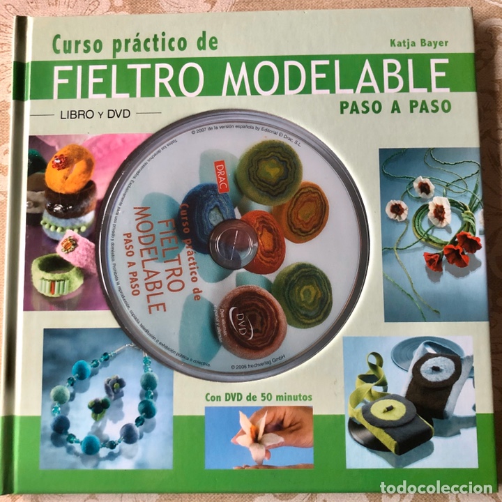 Libros de segunda mano: Curso Pr&aacute;ctico De Fieltro Modelable Paso A Paso - Katja Bayer - Foto 1