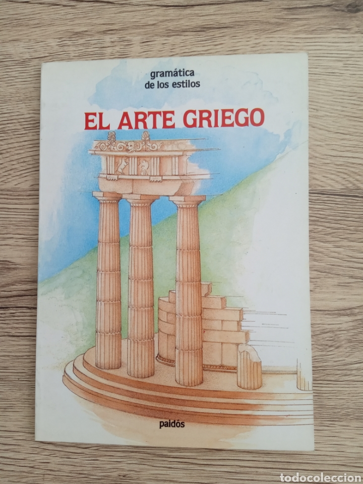 Libros de segunda mano: Jean-Jacques Maffre&rdquo;El arte griego&rdquo;. - Foto 1