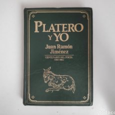 Libros de segunda mano: LIBRO. PLATERO Y YO. JUAN RAMON JIMENEZ. Lote 222147846