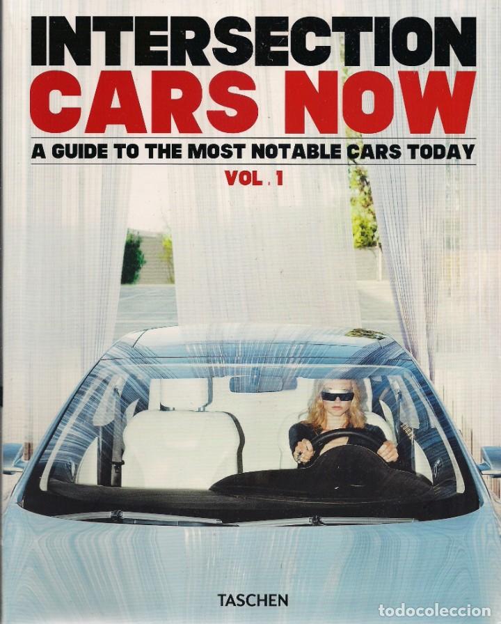 Libros de segunda mano: TASCHEN - INTERSECTION CARS NOW VOL. 1 - Foto 1