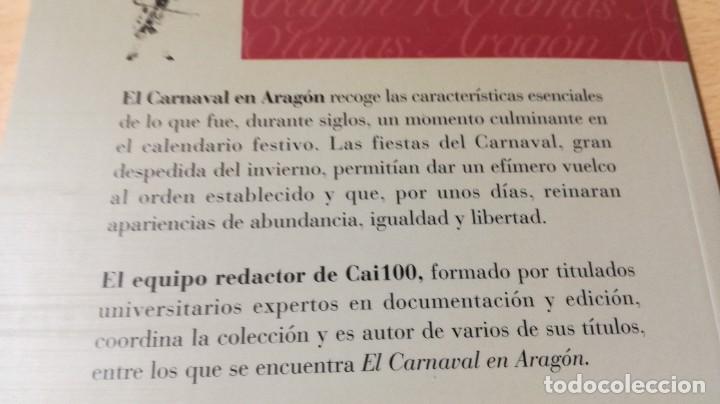 Libros de segunda mano: EL CARNAVAL EN ARAGON / CAI 1OO ARAGON - COL - Foto 3