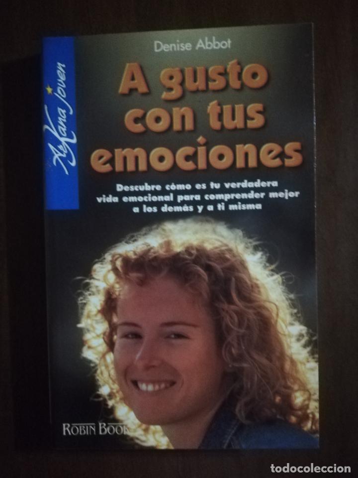 Libros de segunda mano: A GUSTO CON TUS EMOCIONES. DENISE ABBOT. ROBIN BOOK. 2000. - Foto 1