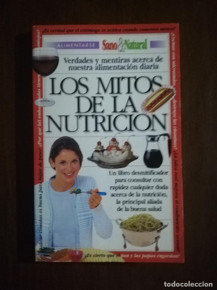 Libros de segunda mano: LOS MITOS DE LA NUTRICION. JUAN HOLBORN. 2000. - Foto 1