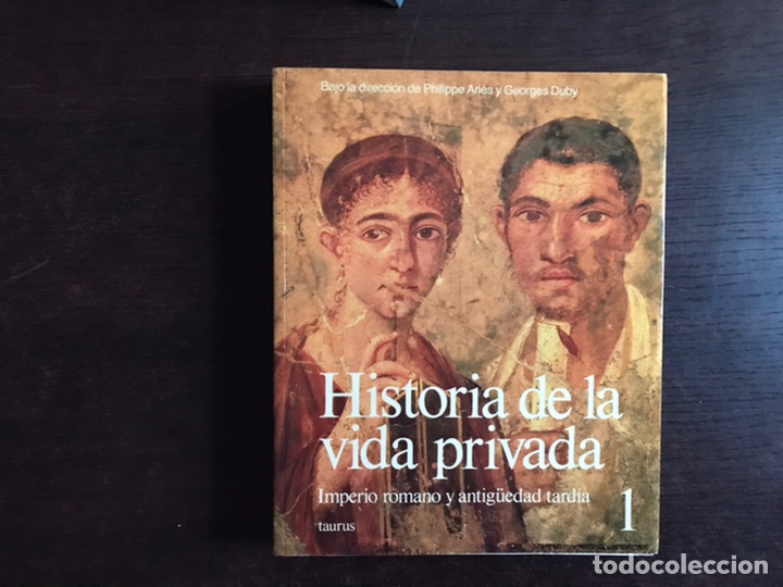 Libros de segunda mano: Historia de la vida privada. 10 tomos. Taurus. Philippe Ari&egrave;s y Georges Duby. - Foto 2