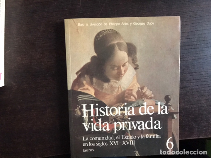 Libros de segunda mano: Historia de la vida privada. 10 tomos. Taurus. Philippe Ari&egrave;s y Georges Duby. - Foto 12