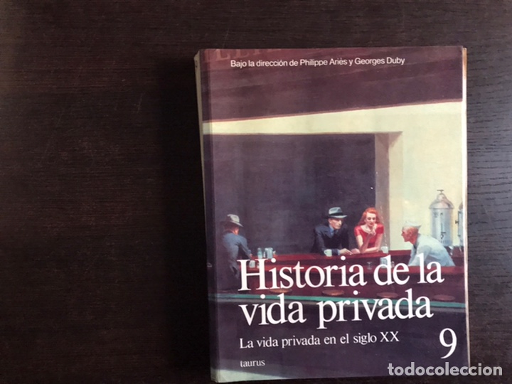 Libros de segunda mano: Historia de la vida privada. 10 tomos. Taurus. Philippe Ari&egrave;s y Georges Duby. - Foto 18