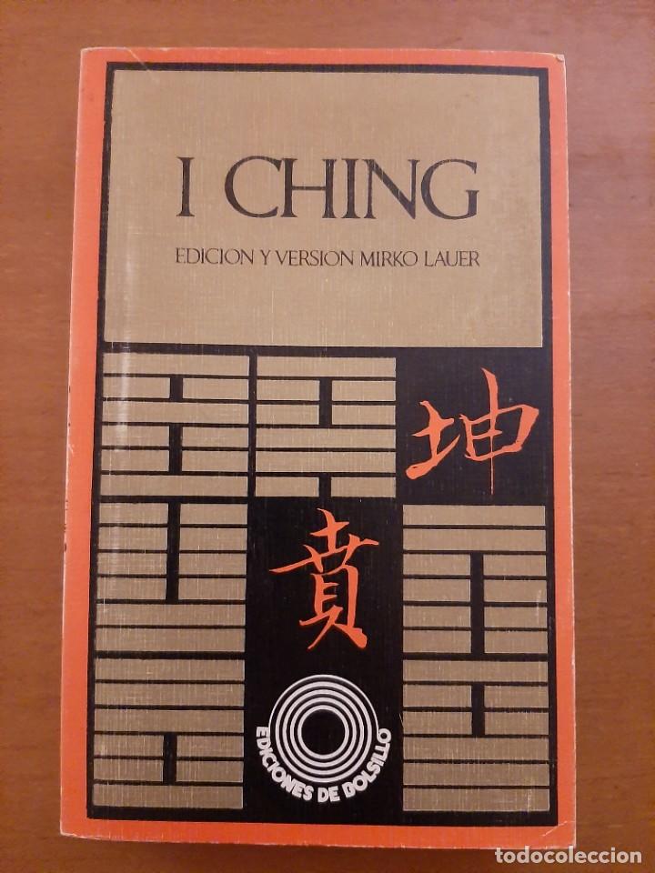 Libros de segunda mano: I CHING. EDICION Y VERSI&Oacute;N DE MIRKO LAUER. BARRAL EDITORES. 1977 - Foto 1