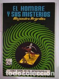 Libros de segunda mano: el hombre y sus misterios Alejandro Heged&uuml;s - Foto 1