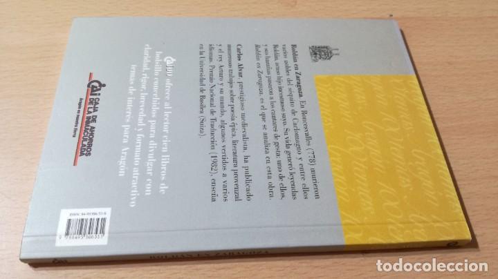 Libros de segunda mano: ROLDAN EN ZARAGOZA / CAI 1OO ARAGON - COL - Foto 2