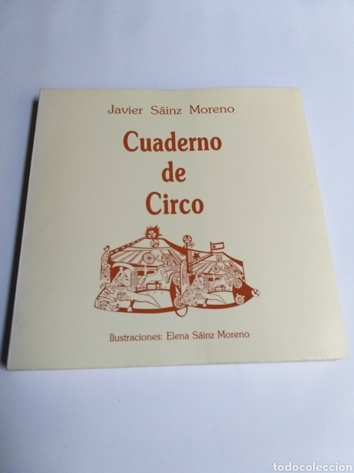 Libros de segunda mano: Cuaderno de circo Javier Sainz Moreno - Foto 11