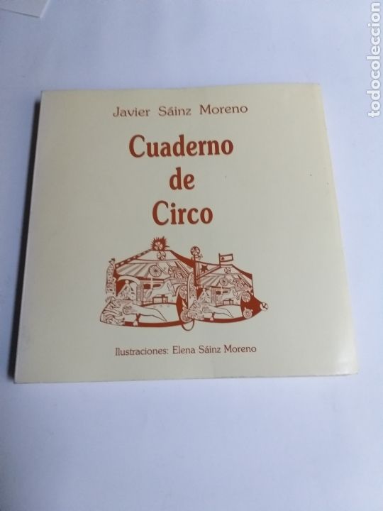 Libros de segunda mano: Cuaderno de circo Javier Sainz Moreno - Foto 1