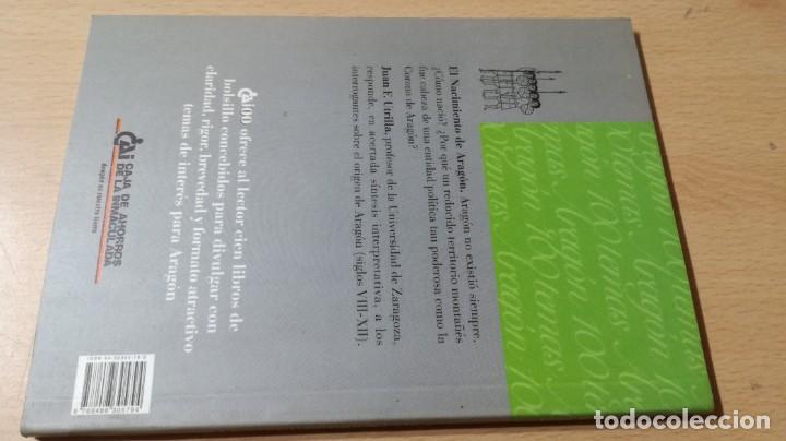 Libros de segunda mano: EL NACIMIENTO DE ARAGON / CAI 1OO ARAGON - COL - Foto 2