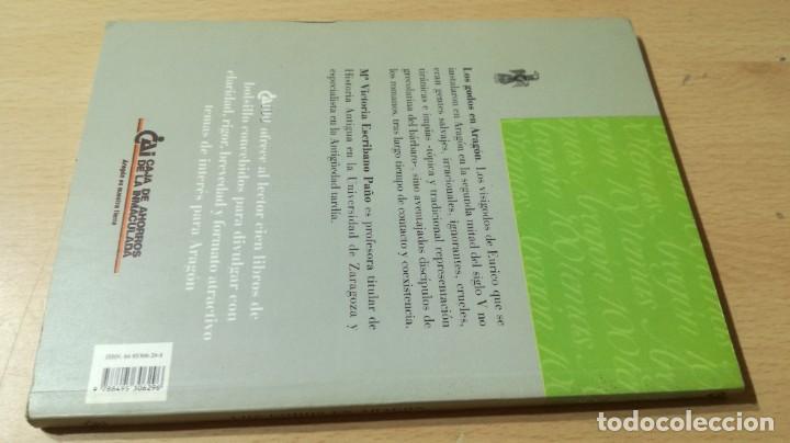 Libros de segunda mano: LOS GODOS EN ARAGON / CAI 1OO ARAGON - COL - Foto 2