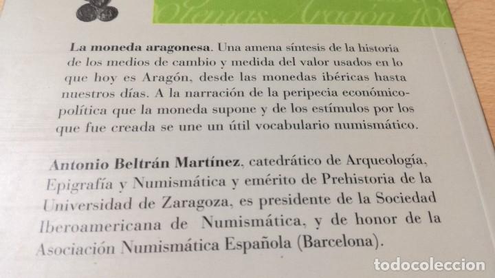 Libros de segunda mano: LA MONEDA ARAGONESA / CAI 1OO ARAGON - COL - Foto 3