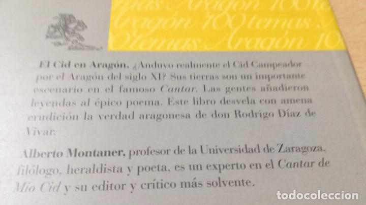 Libros de segunda mano: EL CID EN ARAGON / CAI 1OO ARAGON - COL - Foto 3