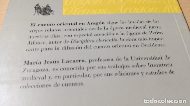 Libros de segunda mano: EL CUENTO ORIENTAL EN ARAGON / CAI 1OO ARAGON - COL - Foto 3