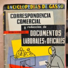 Libros de segunda mano: CORRESPONDENCIA COMERCIAL Y REDACCION DE DOCUMENTOS LABORALES Y OFICIALES