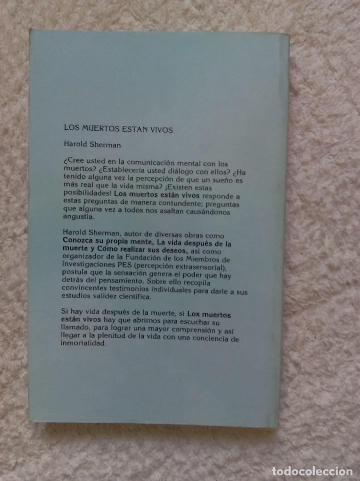 Libros de segunda mano: LOS MUERTOS EST&Aacute;N VIVOS / HAROLD SHERMAN - Foto 2