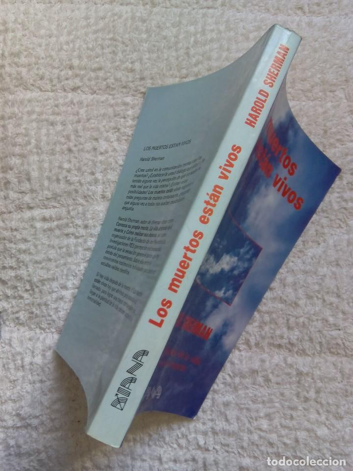 Libros de segunda mano: LOS MUERTOS EST&Aacute;N VIVOS / HAROLD SHERMAN - Foto 3
