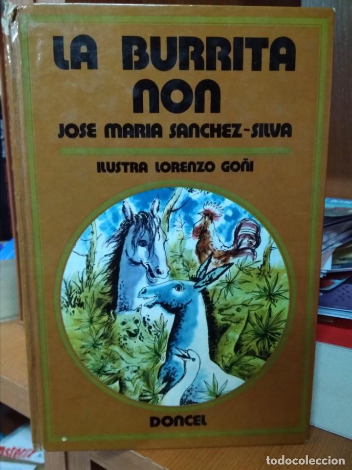 Libros de segunda mano: La burrita Non, Jos&eacute; Mar&iacute;a S&aacute;nchez-Silva, editorial Doncel - Foto 1