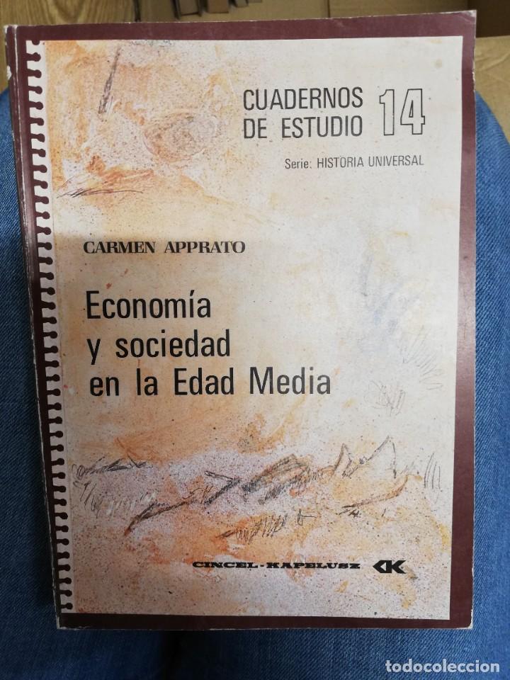 Libros de segunda mano: Econom&iacute;a y sociedad en la Edad Media. Carmen Apratto