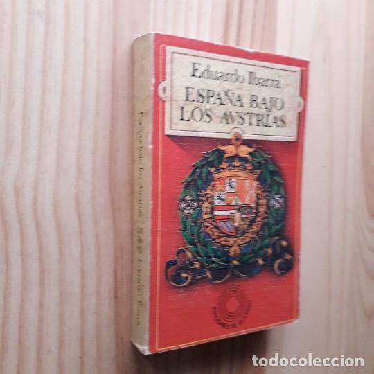Libros de segunda mano: ESPA&Ntilde;A BAJO LOS AUSTRIAS - EDUARDO IBARRA - Foto 1