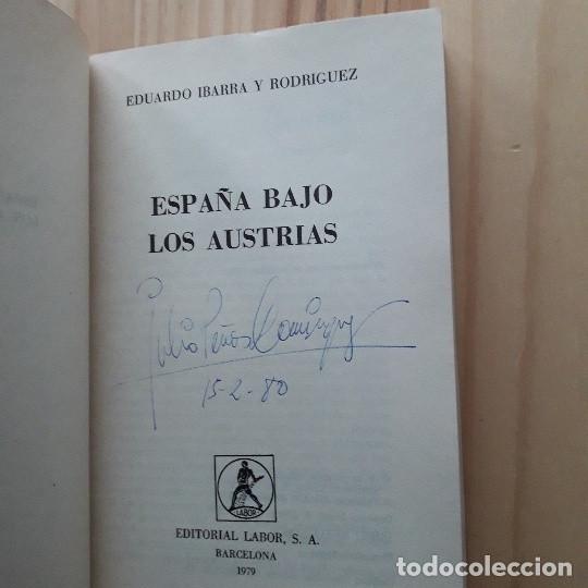 Libros de segunda mano: ESPA&Ntilde;A BAJO LOS AUSTRIAS - EDUARDO IBARRA - Foto 3