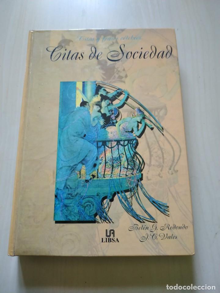 Libros de segunda mano: Citas de Sociedad - Redondo y Vales. Libsa - Foto 1