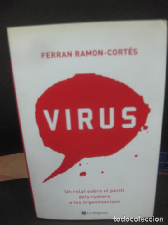 Libros de segunda mano: FERRAN RAMON-CORTES. VIRUS. LA MANGRANA 2007. - Foto 1