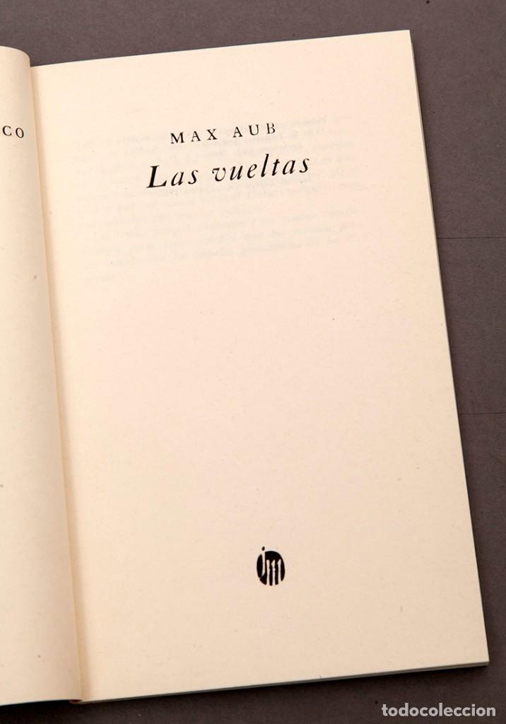 Libros de segunda mano: MAX AUB : LAS VUELTAS - PRIMERA EDICI&Oacute;N COMPLETA - 1965 - Foto 3