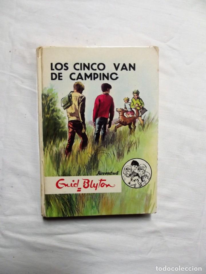 Libros de segunda mano: LOS CINCO VAN DE CAMPING POR ENID BLYTON - Foto 1