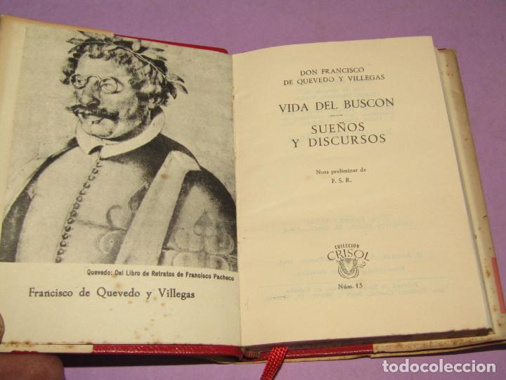 Libros de segunda mano: Antiguo VIDA DEL BUSC&Oacute;N y SUE&Ntilde;OS y DISCURSOS de Quevedo Edit. AGUILAR - Foto 4