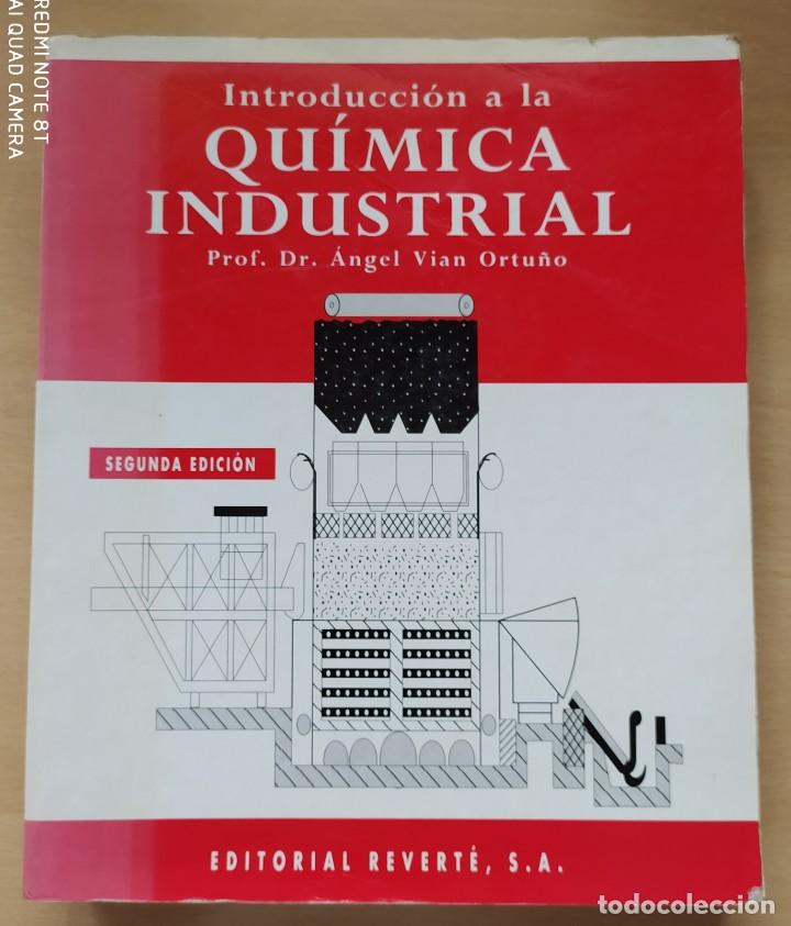 Libros de segunda mano: INTRODUCCI&Oacute;N A LA QU&Iacute;MICA INDUSTRIAL - Foto 1