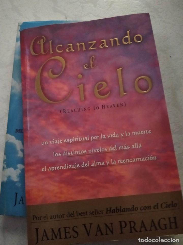 Libros de segunda mano: ALCANZANDO EL CIELO. JAMES VAN PRAAGH - Foto 1