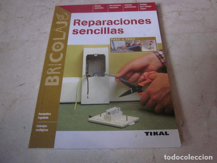 Libros de segunda mano: REPARACIONES SENCILLAS - TIKAL EDICIONES - Foto 1