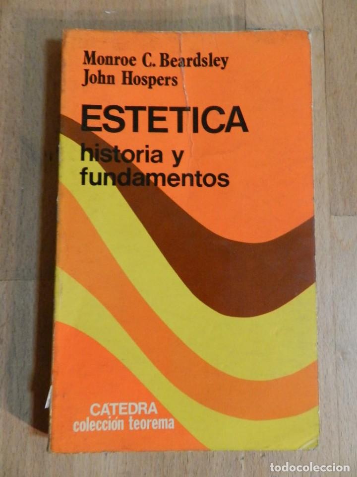 Gebrauchte B&uuml;cher: ESTETICA . HISTORIA Y FUNDAMENTOS. MONROE C. BEARDSLEY.JOHN HOSPERS 1976 LIBRO TEOR&Iacute;A DEL ARTE