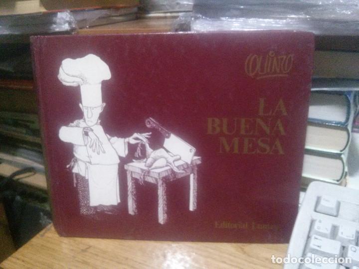 Libros de segunda mano: LA BUENA MESA, QUINO, ED. LUMEN - Foto 1